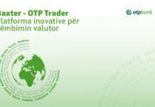 OTP Bank Albania prezanton në treg Baxter OTP Trader, një platformë inovative për këmbimin valuator