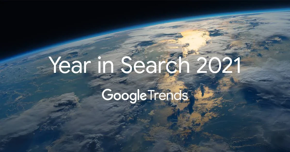 "Google Year in Search 2021", çfarë kërkuan njerëzit nëpër botë në vitin 2021 në Google